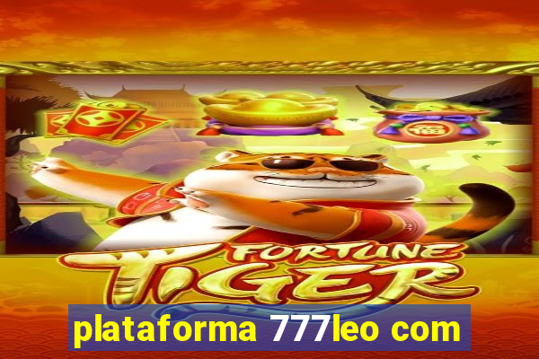 plataforma 777leo com